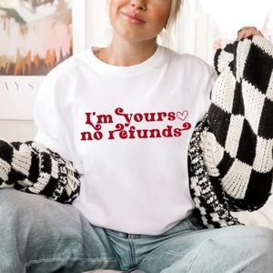 No Refund T-shirt